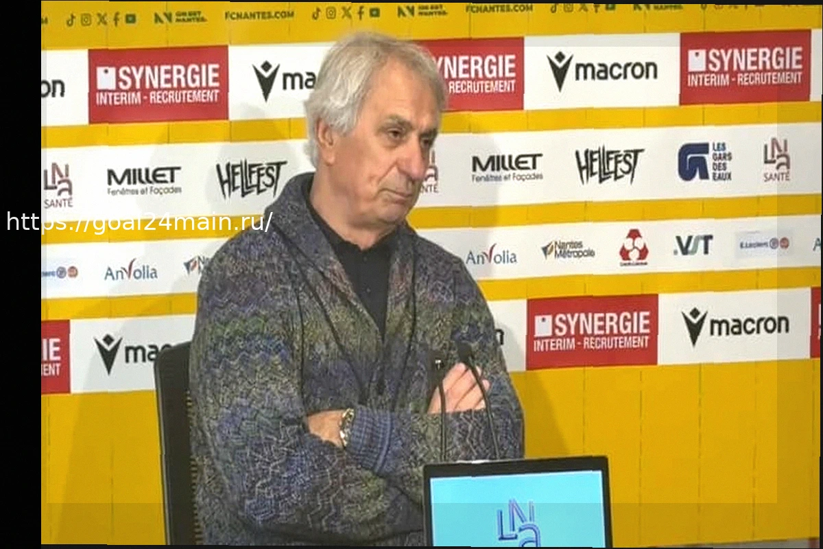 Preview Нант: «Это почти невыполнимая миссия», Вахид Халилходжич очень откровенен о задаче сохранения места в лиге